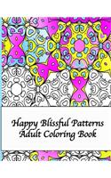 Happy Blissful Patterns Adult Coloring Book