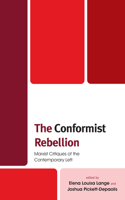 Conformist Rebellion