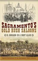 Sacramento's Gold Rush Saloons