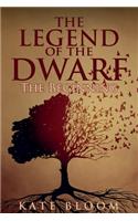 The Legend of the Dwarf