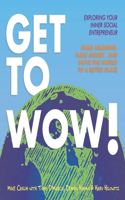 Get to Wow