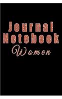 Journal Notebook Women: Blank Journal Notebook To Write In