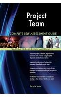 Project Team Complete Self-Assessment Guide