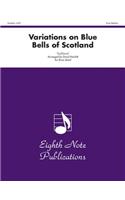 Variations on Blue Bells of Scotland