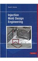 Injection Mold Design Engineering
