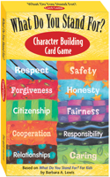 What Do You Stand For? Character Building Card Game