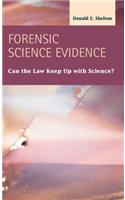 Forensic Science Evidence