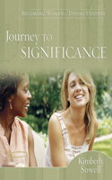 Journey to Significance: (English)