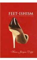 Feet-Ishism (Reveries)