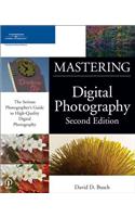 Mastering Digital Photography