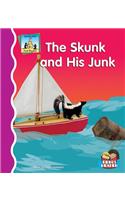 Skunk and His Junk