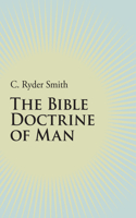 Bible Doctrine of Man