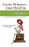 One Hoof in the Grave