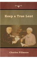 Keep a True Lent