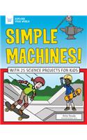 Simple Machines!