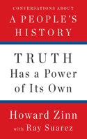 Truth Has A Power Of Its Own