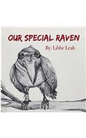 Our Special Raven