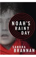 Noah's Rainy Day