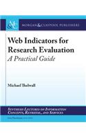 Web Indicators for Research Evaluation