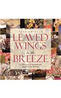 Leaved Wings to the Breeze