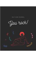 You rock!