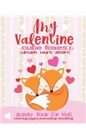 Valentine Activity Book Cute Foxes For Kids-Coloring Pages-Journaling-Doodling
