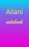 Ailani: Blank Notebook - Wide Ruled Lined Paper Notepad - Writing Pad Practice Journal - Custom Personalized First Name Initial A Blue Purple Gold - Taking 