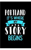 Portland It's Where My Story Begins