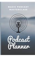 Podcast Planner: The Podcaster Guide and Workbook for two Years - Mind Mapping, Notes, Episode Planning (2020-2021) - VOL7