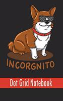 Incorgnito - Dot Grid Notebook