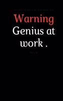 Warning Genius at work: BLACK blank lined journal notebook- 6x9 journal 120 page for coworkers,