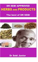 Dr Sebi Approved Herbs and Products. the Best of Dr Sebi