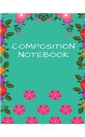 Composition Notebook: Blank Lined Notebook for Teens, Kids & Students for Home, School & College for Writing Notes (Lined Notebook/Journal/Workbook, Lined School Journal)