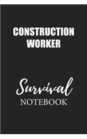 Construction Worker Survival Notebook
