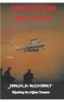 Operation Red Fish: (5 Novel of Africa)