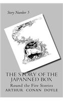 The Story of the Japanned Box