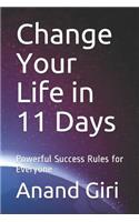 Change Your Life in 11 Days