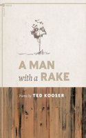 Man with a Rake