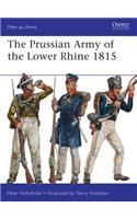 The Prussian Army of the Lower Rhine 1815