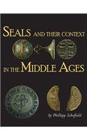 Seals and their Context in the Middle Ages