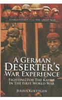 German Deserter's War Experience