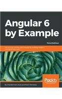 Angular 6 by Example