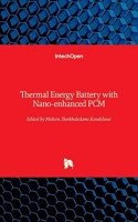 Thermal Energy Battery with Nano-enhanced PCM