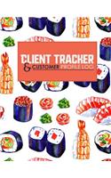 Client Tracker & Customer Profile Log: (13 Client Tracker & Customer Profile Log)