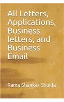 All Letters, Applications, Business letters, and Business Email