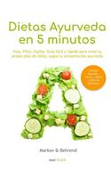 Colección Dietas Ayurveda en 5 Minutos