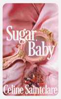 Sugar, Baby