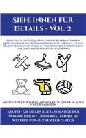 Aktivitätsbücher für Kleinkinder für Kinder im Alter von 2 bis 4 Jahren (Siehe innen für Details - Vol. 2)