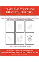 Books for Two Year Olds (Trace and Color for preschool children)
