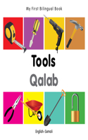 My First Bilingual Book -  Tools (English-Somali)